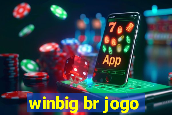 winbig br jogo